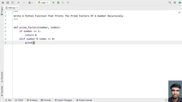 Write A Python Function That Prints The Prime Factors Of A Number Recursively