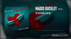 1 Hour of The Red Means I Love You by Madds Buckley