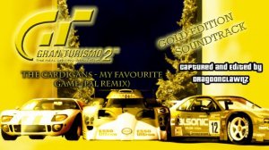 GT2 Gold Edition Soundtrack - 01 - The Cardigans - My Favourite Game (Faithless/PAL Remix)