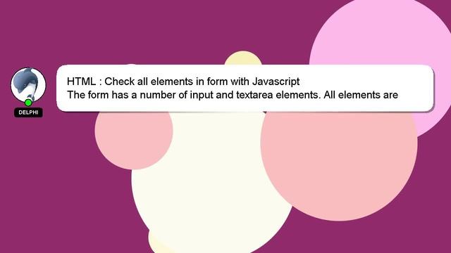 HTML : Check all elements in form with Javascript