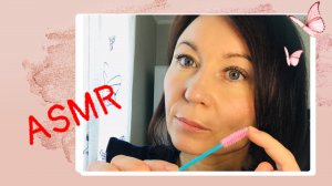 АСМР Сделаю тебе реснички ? ASMR doing your Eyelashes inaudible whisper | неразборчивый шепот