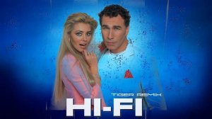 HI -FI - Глупые люди _Tiger remix