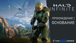 Прохождение Halo Infinite | Часть 1 | Основание | 4K 60FPS