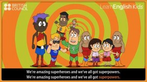 Amazing superheroes LearnEnglish Kids British Council