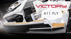 🛥️ VICTORY A11 FLY 🛥️