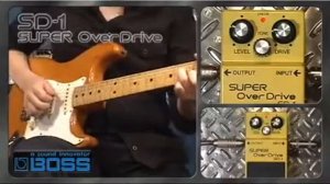 Boss SD-1 SUPER OverDrive