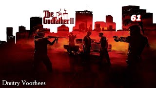 Project _Ностальгия_ Прохождение The Godfather II # 61 {2009}