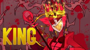 [AMV] King - Alastor (Hazbin Hotel) Kanaria