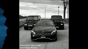 Timati feat. Egor Creed - Gucci [Bugs Bunny TikTok song] slowed & reverb BASS BOOSTED