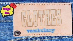 ESL Clothes & Accessories Vocabulary _ Fun Games_Лексика по теме _Одежда_ _ Игра для закрепления.