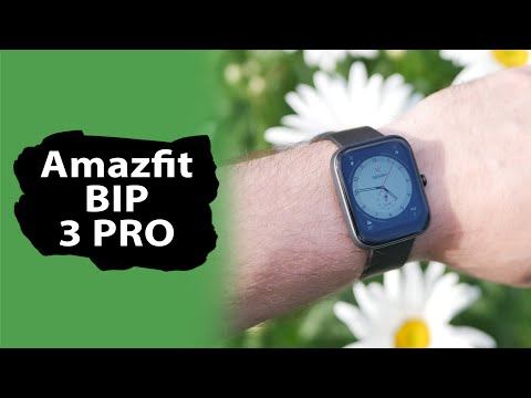 ОБЗОР | Amazfit Bip 3 Pro - возвращение легенды?