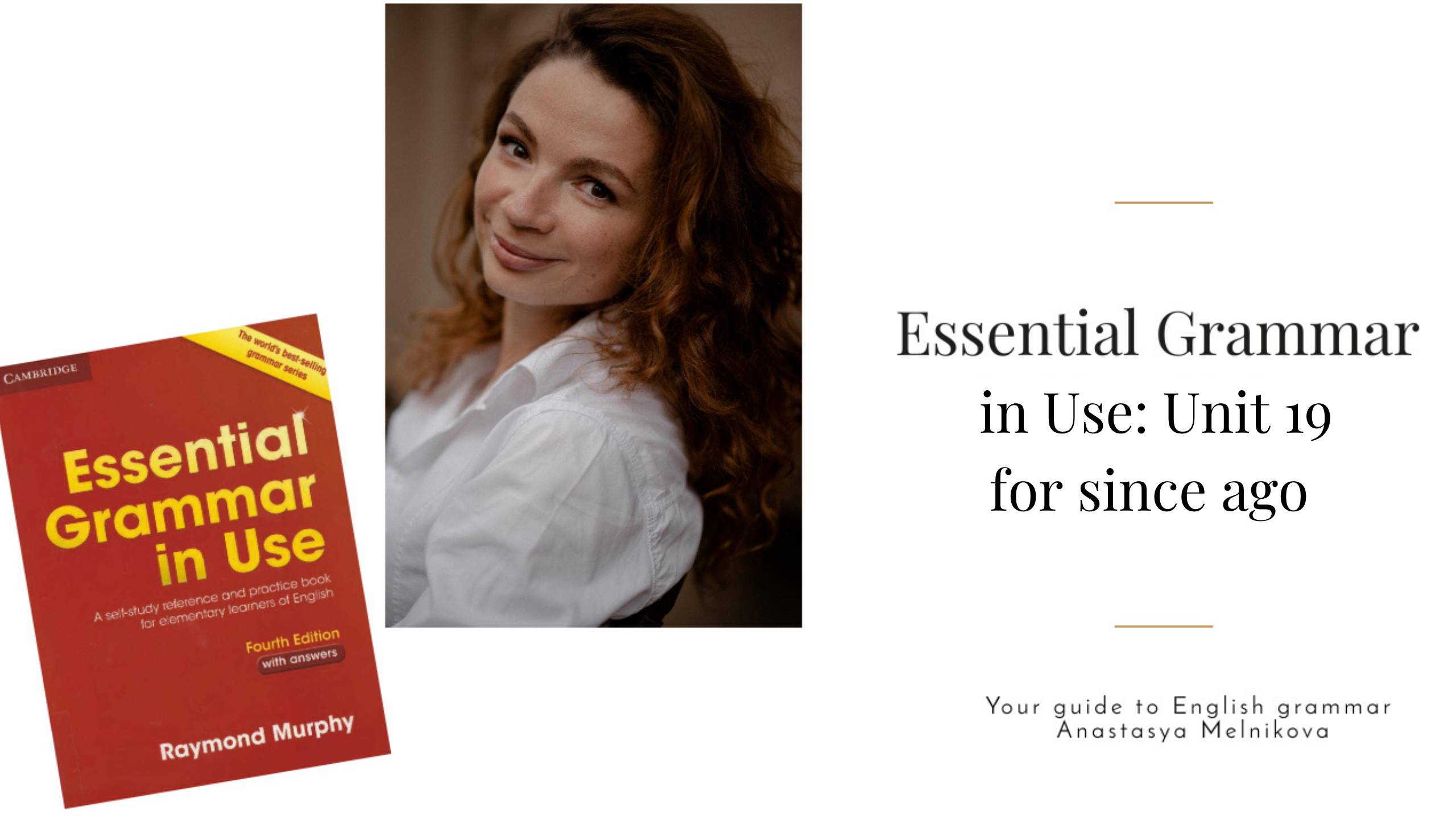 unit 19 использование for / since / ago