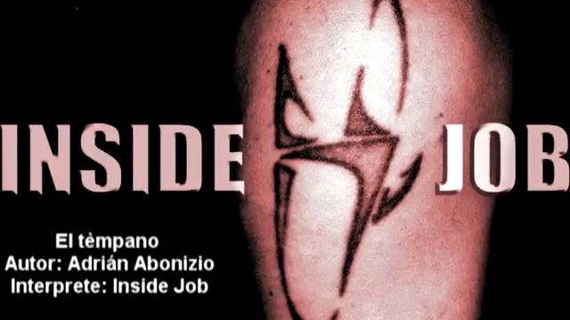 Inside Job - El tèmpano ( Adrián Abonizio ) смотреть онлайн