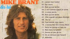 Mike Brant Best of Full Album   Mike Brant Album Complet   Chansons de Mike Brant 2021