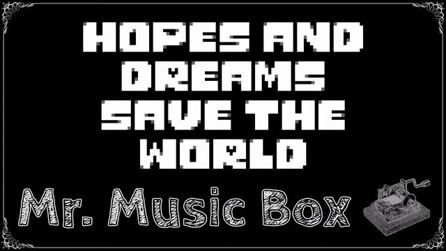 Undertale - Hopes And Dreams/Save The World (Music Box Cover) смотреть онлайн