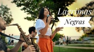 Lagrimas Negras- COVER SONG