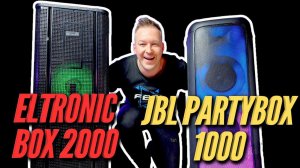ОЧЕНЬ ГРОМКИЕ КОЛОНКИ. JBL PARTYBOX 1000 vs ELTRONIC BOX 2000 20-36