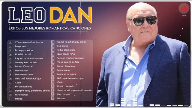 LEO DAN SUS MEJORES CANCIONES - 15 GRANDES ÉXITOS MIX DE CANCIONES ROMANTICAS смотреть онлайн
