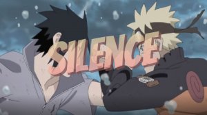 Naruto「AMV」Silence