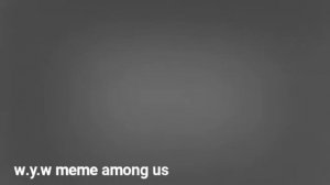 топ 10 меме амонг ас