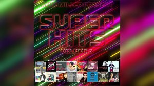 Mike Miller - Super Hits #2 #clubhouse #electro #dance #pop