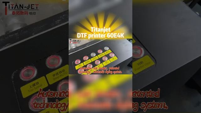 Titanjet-DTF Printer Machine TT-60E4-K 4 pics epson 4720/i3200 optional