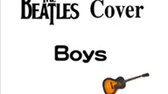 Boys - Beatles Cover смотреть онлайн