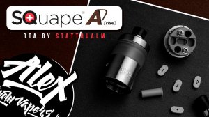 Коренной Швейцарец l SQuape A[rise] RTA by StattQualm l Alex VapersMD review