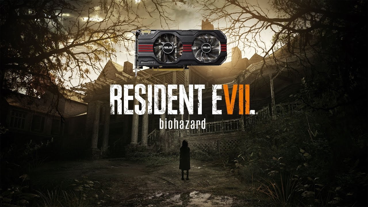 Resident Evil 7: Biohazard / Резидент Эвил 7 на слабой видеокарте (устаревшее, перезалив)