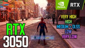 RTX 3050 8gb | Marvel’s Spider-Man Remastered | All Settings + DLSS