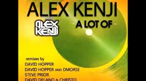 Alex Kenji - A Lot Of (Steve Prior Remix)