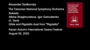 G. Verdi Gilda and Rigoletto duet from “Rigoletto”. 6+