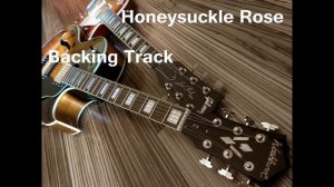 Honeysuckle Rose Backing Track / Play Along