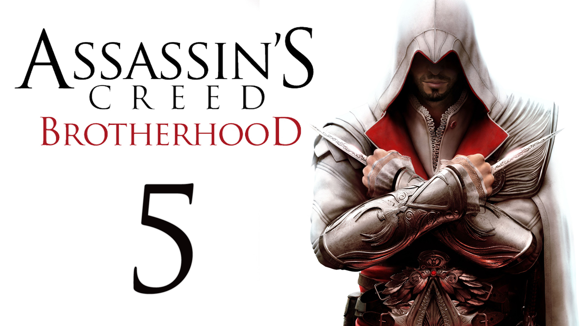 Assassin's Creed: Brotherhood - Прохождение игры на русском [#5] | PC (2014 г.)