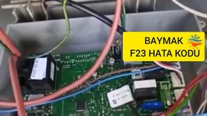 Baymak Kombi Neden F23 Hatası Veriyor? Baymak F23 Arızası