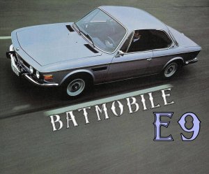 BMW E9. "Бэтмобиль"