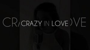 Crazy in Love