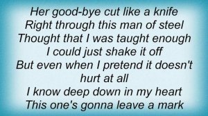 John Michael Montgomery - This One's Gonna 'leave A Mark' Lyrics