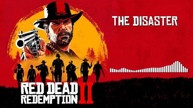 Red Dead Redemption 2 Official Soundtrack - The Disaster | HD (With Visualizer) смотреть онлайн