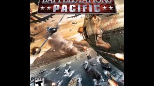 Battlestations Pacific Soundtrack - Main Theme