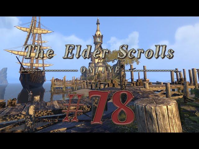 The Elder Scrolls Online #78 прохождение PVE (сюжет и миссии) смотреть онлайн