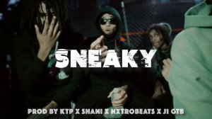 Sneaky (Kenzo Balla x Sha Gz x Sheemy Type Beat) | Prod by KTP x @ShaniBeats x @nxtrobeats x J1