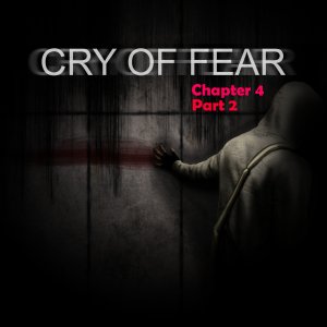 Cry of Fear | Глава 4: Погруженный в скорбь | часть 2 | 21+