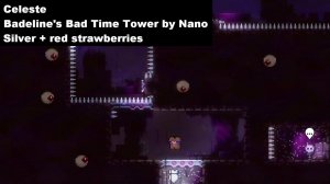 Celeste Badeline's Bad Time Tower by Nano Silver + red strawberries