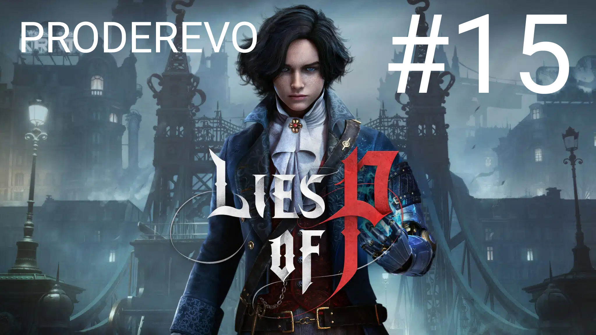 Путь пилигримов ▶️ Lies of P #15