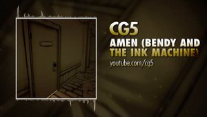 🎵 Bendy and The Ink Machine Song ▸ CG5 - Can I Get An Amen ▸ GameChops Spotlight