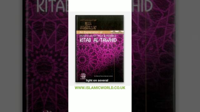 An Explanation of Muhammad ibn Abd al Wahhab's Kitab Al Tawhid