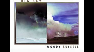 Woody Russell - Big Sky promo