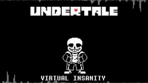 Undertale: Virtual Insanity  | Animated Soundtrack Video |