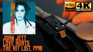 Joan Jett - Love Hurts (The Hit List), 1990, Vinyl video 4K, 24bit/96kHz